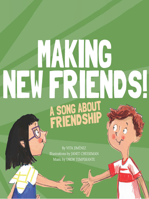 Title details for Making New Friends! by Vita Jiménez - Available